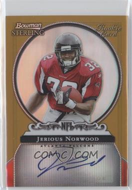 2006 Bowman Sterling - Base Autographs - Gold Refractor #BS-JN - Jerious Norwood /900