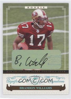 2006 Donruss Classics - [Base] - Significant Signatures Platinum #149 - Rookies - Brandon Williams /25