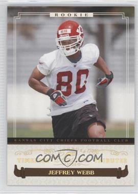 2006 Donruss Classics - [Base] - Timeless Tributes Gold #177 - Rookies - Jeffrey Webb /25