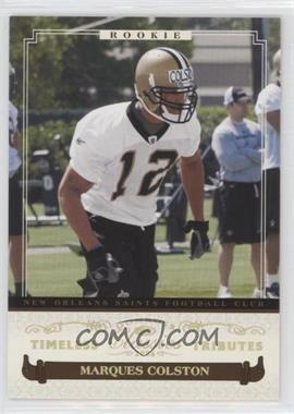 2006 Donruss Classics - [Base] - Timeless Tributes Gold #220 - Rookies - Marques Colston /25