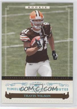 2006 Donruss Classics - [Base] - Timeless Tributes Platinum #143 - Rookies - Travis Wilson /10