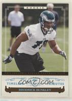 Rookies - Brodrick Bunkley #/10