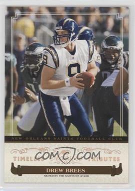 2006 Donruss Classics - [Base] - Timeless Tributes #82 - Drew Brees /100