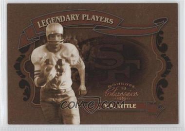 2006 Donruss Classics - Legendary Players #LP-5 - Y.A. Tittle /1000