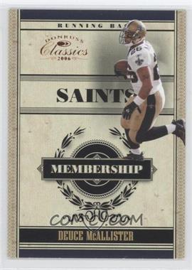 2006 Donruss Classics - Membership #M-10 - Deuce McAllister /1000