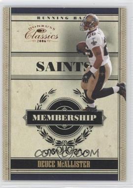 2006 Donruss Classics - Membership #M-10 - Deuce McAllister /1000