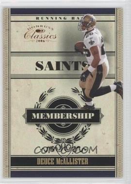 2006 Donruss Classics - Membership #M-10 - Deuce McAllister /1000