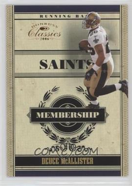 2006 Donruss Classics - Membership #M-10 - Deuce McAllister /1000