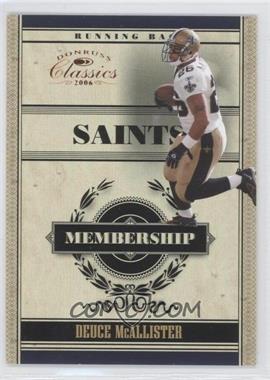 2006 Donruss Classics - Membership #M-10 - Deuce McAllister /1000