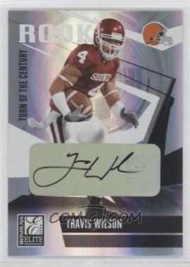 2006 Donruss Elite - [Base] - Turn of the Century Signatures #218 - Travis Wilson /100