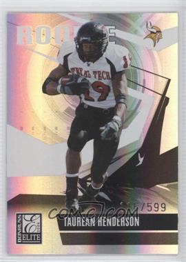 2006 Donruss Elite - [Base] #212 - Taurean Henderson /599