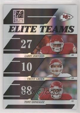 2006 Donruss Elite - Elite Teams - Black #ET-11 - Larry Johnson, Trent Green, Tony Gonzalez /1000