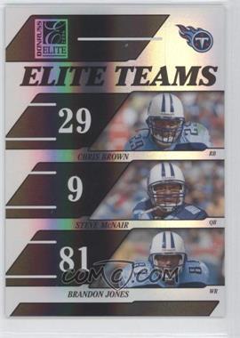 2006 Donruss Elite - Elite Teams - Black #ET-25 - Chris Brown, Steve McNair, Brandon Jones /1000