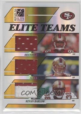 2006 Donruss Elite - Elite Teams - Gold Jerseys #ET-21 - Brandon Lloyd, Alex Smith, Kevan Barlow /99 [EX to NM]