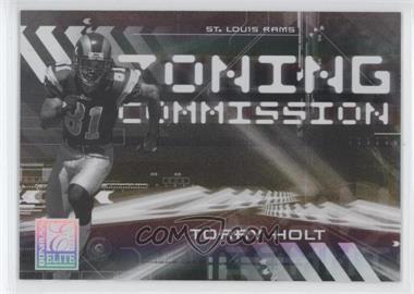 2006 Donruss Elite - Zoning Commission - Black #ZC-20 - Torry Holt /500