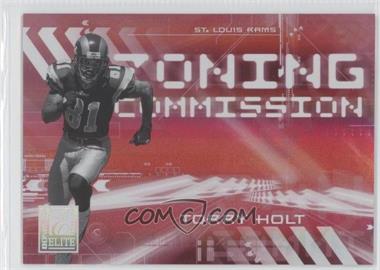 2006 Donruss Elite - Zoning Commission - Red #ZC-20 - Torry Holt /250