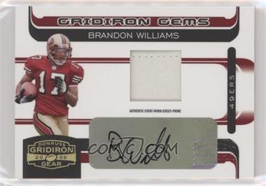 2006 Donruss Gridiron Gear - [Base] - Rookie Gridiron Gems Prime Signatures #218 - Gridiron Gems - Brandon Williams /50