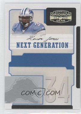 2006 Donruss Gridiron Gear - Next Generation - Silver #NG-16 - Kevin Jones /250