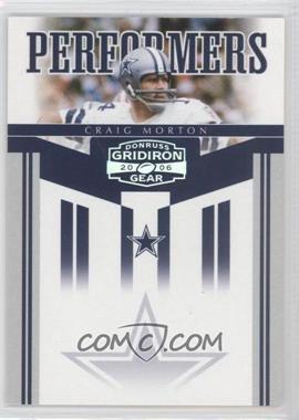 2006 Donruss Gridiron Gear - Performers - Silver #PR-3 - Craig Morton /250