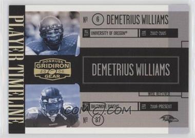 2006 Donruss Gridiron Gear - Player Timeline - Gold #PT-25 - Demetrius Williams /100