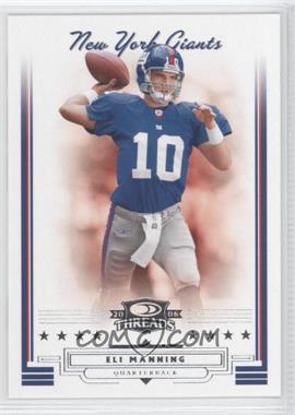 2006 Donruss Threads - [Base] #117 - Eli Manning