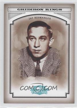 2006 Donruss Threads - College Gridiron Kings - Platinum #CGK-32 - Jay Berwanger /25