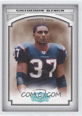 2006 Donruss Threads - Pro Gridiron Kings - Platinum #PGK-13 - Domanick Davis /25