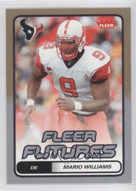 2006 Fleer - [Base] - Gold #169 - Fleer Futures - Mario Williams