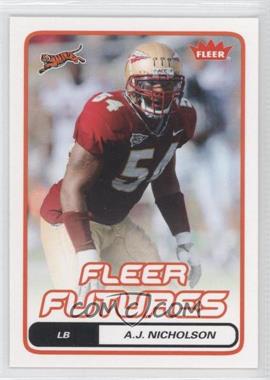 2006 Fleer - [Base] #102 - Fleer Futures - A.J. Nicholson