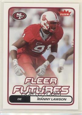 2006 Fleer - [Base] #165 - Fleer Futures - Manny Lawson