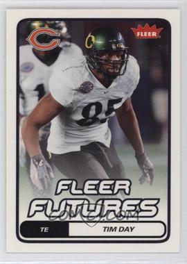 2006 Fleer - [Base] #192 - Fleer Futures - Tim Day