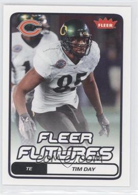 2006 Fleer - [Base] #192 - Fleer Futures - Tim Day