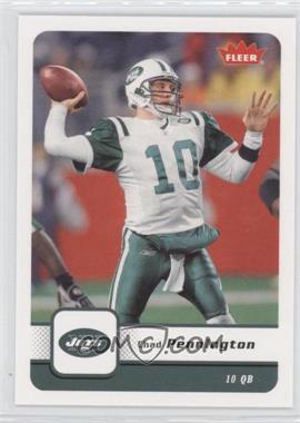 2006 Fleer - [Base] #67 - Chad Pennington