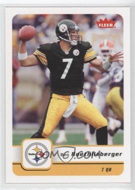 2006 Fleer - [Base] #76 - Ben Roethlisberger