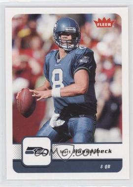 2006 Fleer - [Base] #87 - Matt Hasselbeck