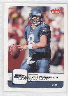 2006 Fleer - [Base] #87 - Matt Hasselbeck