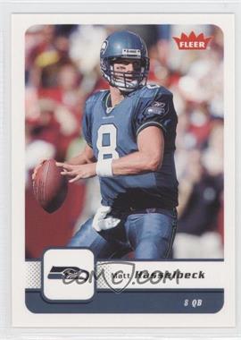 2006 Fleer - [Base] #87 - Matt Hasselbeck