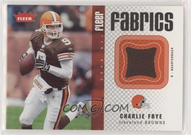 2006 Fleer - Fabrics #FF-CF - Charlie Frye