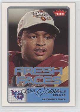 2006 Fleer - Fresh Faces #FR-LW - LenDale White