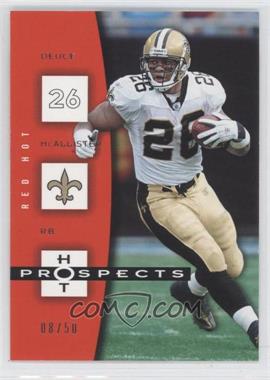 2006 Fleer Hot Prospects - [Base] - Red Hot #62 - Deuce McAllister /50