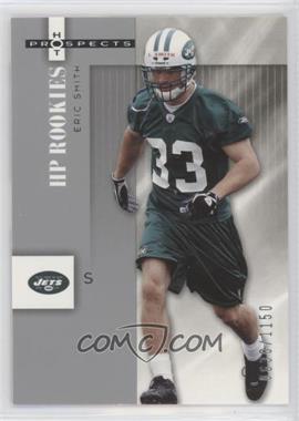 2006 Fleer Hot Prospects - [Base] #137 - HP Rookies - Eric Smith /1150