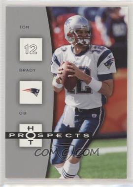 2006 Fleer Hot Prospects - [Base] #57 - Tom Brady