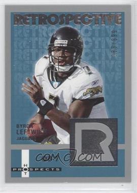 2006 Fleer Hot Prospects - Retrospective #RE-BL - Byron Leftwich /699