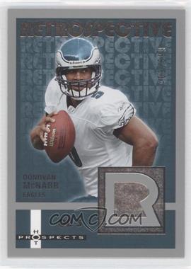 2006 Fleer Hot Prospects - Retrospective #RE-DM - Donovan McNabb /699