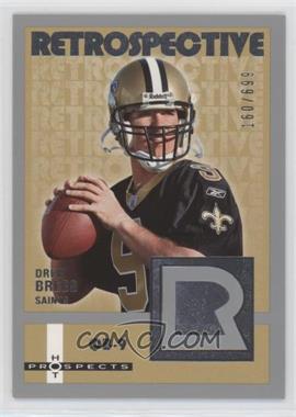 2006 Fleer Hot Prospects - Retrospective #RE-DR - Drew Brees /699