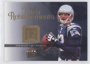 2006 Fleer Ultra - Achievements #UA-TB - Tom Brady