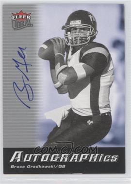 2006 Fleer Ultra - Autographics #UL-BQ - Bruce Gradkowski