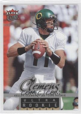 2006 Fleer Ultra - [Base] - Target Rookies #240 - Kellen Clemens