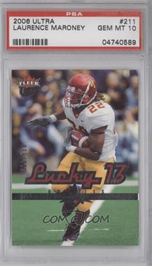 2006 Fleer Ultra - [Base] #211 - Lucky 13 - Laurence Maroney /500 [PSA 10 GEM MT]