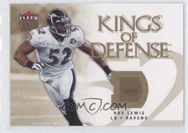 2006 Fleer Ultra - Kings of Defense #KD-RL - Ray Lewis